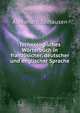 Technologisches Worterbuch in franzosicher, deutscher und englischer Sprache, Alexandre Tolhausen 