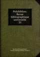Polybiblion: Revue bibliographique universelle. 35, Soci?t? bibliographique , Soci?t? bibliographique (France) 