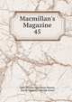 Macmillan's Magazine, Morley, John, 1838-1923 