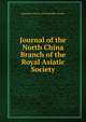 Journal of the North China Branch of the Royal Asiatic Society, Shanghai Literary and Scientific Society 