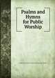 Psalms and Hymns for Public Worship, Society for Promoting Christian Knowledge (Great Britain) 