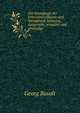 Die Grundguge der Erkenntnisstheorie und Metaphysik Spinozas, dargestellt, erlautert und gewurdigt, Georg Busolt 