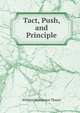 Tact, Push, and Principle, William Makepeace Thayer 