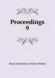 Proceedings. 9, Royal Institution of Great Britain 