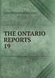 THE ONTARIO REPORTS. 19, Christopher Robinson 