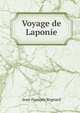Voyage de Laponie, Jean-Francois Regnard 