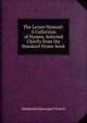 The Lesser Hymnal: A Collection of Hymns, Selected Chiefly from the Standard Hymn-book, Methodist Episcopal Church 