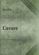 L'avare, Molie?re 