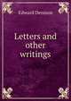Letters and other writings, Edward Denison 