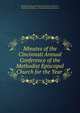 Minutes of the Cincinnati Annual Conference of the Methodist Episcopal Church for the Year ., Methodist Episcopal Church Cincinnati Conference, Cincinnati Conference, Methodist Episcopal Church 