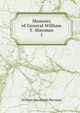 Memoirs of General William T. Sherman. 1, William Tecumseh Sherman 