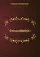 Verhandlungen, Philosophische Gesellschaft zu Berlin , Karl Jordan, Erich Martin Hering 