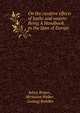 On the curative effects of baths and waters: Being A Handbook to the Spas of Europe, Julius Braun , Hermann Weber , Ludwig Rohden 