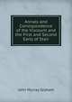 Annals and Correspondence of the Viscount and the First and Second Earls of Stair, John Murray Graham 