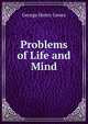 Problems of Life and Mind, Lewes, George Henry 