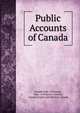 Public Accounts of Canada, Canada Dept. of Finance, Dept. of Finance, Canada , Canada Supply and Services Canada 