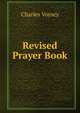 Revised Prayer Book, Charles Voysey 