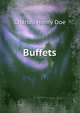 Buffets, Charles Henry Doe 