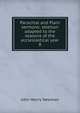 Parochial and Plain sermons: seletion adapted to the seasons of the ecclesiastical year. 8, Newman, John Henry, 1801-1890 
