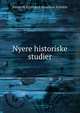 Nyere historiske studier, Frederik Eginhard Amadeus Schiern 