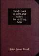Handy-book of rules and tables for verifying dates, John James Bond 