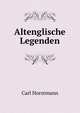 Altenglische Legenden., Carl Horstmann 