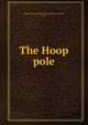 The Hoop pole, Mount Vernon High School (Mount Vernon, Ind.) 