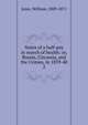 Notes of a half-pay in search of health: or, Russia, Circassia, and the Crimea, in 1839-40. 2, Jesse, William, 1809-1871 