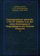 Correspondance generale, 1792-95. Publiee avec des notes historiques et biographiques par Etienne Charavay, Carnot, Lazare, 1753-1823,Charavay, ?tienne, 1848-1899 