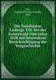 Die Kandidatur Ludwigs XIV. bei der Kaiserwahl vom Jahre 1658 mit besonderer Berucksichtigung der Vorgeschichte, Gie, Stefanus Fran?ois Naud?, 1884- 