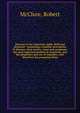 Diseases in the American stable, field and farmyard : containing a familiar description of diseases, their nature, cause and symptoms, the most approved method of treatment, and the properties and use of remedies, with directions for preparing them, McClure, Robert 