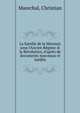 La famille de la Mennais sous l'Ancien R?gime & la R?volution, d'apr?s de documents nouveaux et in?dits, Marechal, Christian 