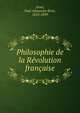 Philosophie de la Revolution francaise, Janet, Paul Alexandre Ren?, 1823-1899 