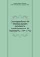 Correspondance de Thomas Lindet pendant la constituante et la legislative, 1789-1792, Lindet, Robert-Thomas, 1743-1823,Montier, Amand, 1845- 