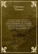 Certain principles in Evanson's Dissonance of the Four generally received Evangelists, &c. examined : in eight discourses delivered before the University of Oxford, at St. Mary's, in the year MDCCCX, Falconer, Thomas 