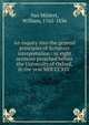 An inquiry into the general principles of Scripture interpretation : in eight sermons preached before the University of Oxford, in the year MDCCCXIV, Van Mildert, William, 1765-1836 