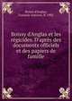 Boissy d'Anglas et les r?gicides. D'apr?s des documents officiels et des papiers de famille, Boissy d'Anglas, Fran?ois Antoine, fl. 1905 