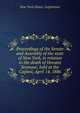 Proceedings of the Senate and Assembly of the state of New York, in relation to the death of Horatio Seymour, held at the Capitol, April 14, 1886, New York (State). Legislature 