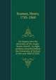 An inquiry into the doctrines of the Anglo-Saxon church : in eight sermons preached before the University of Oxford, in the year MDCCCXXX, Soames, Henry, 1785-1860 
