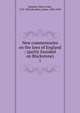 New commentaries on the laws of England : (partly founded on Blackstone). 1, Stephen, Henry John, 1787-1864 