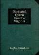 King and Queen County, Virginia, Bagby, Alfred. 4n 