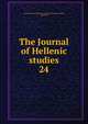 The Journal of Hellenic studies. 24, Society for the Promotion of Hellenic Studies (London, England) 