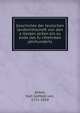 Geschichte der teutschen landwirthschaft von den a?ltesten zeiten bis zu ende des fu?nfzehnten jahrhunderts, Anton, Karl Gottlob von, 1751-1818 