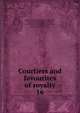 Courtiers and favourites of royalty. 16, Du Barry, Jeanne B?cu, comtesse, 1743-1793,Epinay, Louise Florence P?tronille Tardieu d'Esclavelles, marquise d', 1726-1783,Fouch?, Joseph, duc d'Otrante, 1759-1820,Henry IV, King of France, 1553-1610,Josephine, Empress, consort of Napoleon I, Empero 