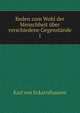 Reden zum Wohl der Menschheit ber verschiedene Gegenstnde. 1, Karl von Eckartshausen 