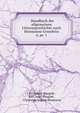 . Handbuch der allgemeinen Litterargeschichte nach Heumanns Grundriss. 6, pt. 1, Carl Joseph Bougin? , Karl Josef Bougin? , Christoph August Heumann 