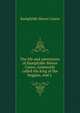 The life and adventures of Bampfylde-Moore Carew, commonly called the king of the beggars, and a ., Bampfylde Moore Carew 