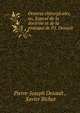 Oeuvres chirurgicales, ou, Expos? de la doctrine et de la pratique de P.J. Desault ., Pierre-Joseph Desault , Xavier Bichat 