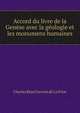 Accord du livre de la Genese avec la geologie et les monumens humaines, Charles Rene Gervais de La Prise 
