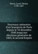 Nouveaux m?moires d'un bourgeois de Paris depuis le 10 d?cembre 1848 jusqu'aux ?lections g?n?rales de 1863, le second Empire, V?ron, Louis D?sir?, 1798-1867 